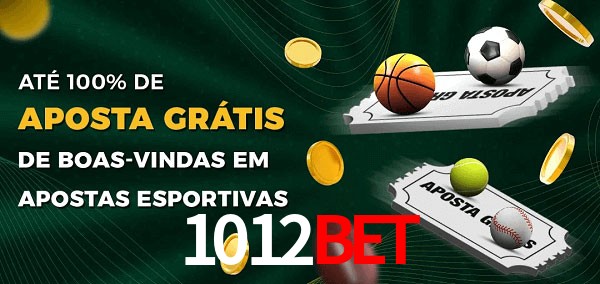 1012bet Ate 100% de Aposta Gratis